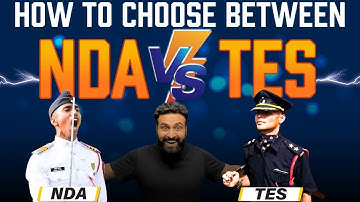 NDA Vs TES Entry: Which Is A Better Way To Join Army After Class 12th ?| TES Or NDA 2023 | Sumit Sir