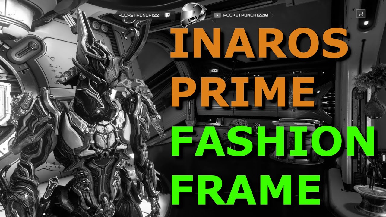 warfarme, fashion frame, fashionframe, 星际战甲, 戰甲神兵, ウォーフレーム, inaros, inaros prim...