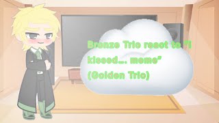 Bronze Trio react to “I kissed….” meme | Drarry, Blairon, & Pansmione | read description | REQUESTED