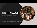 Riu Palace Montego Bay, Italian Cuisine Specialty Dining