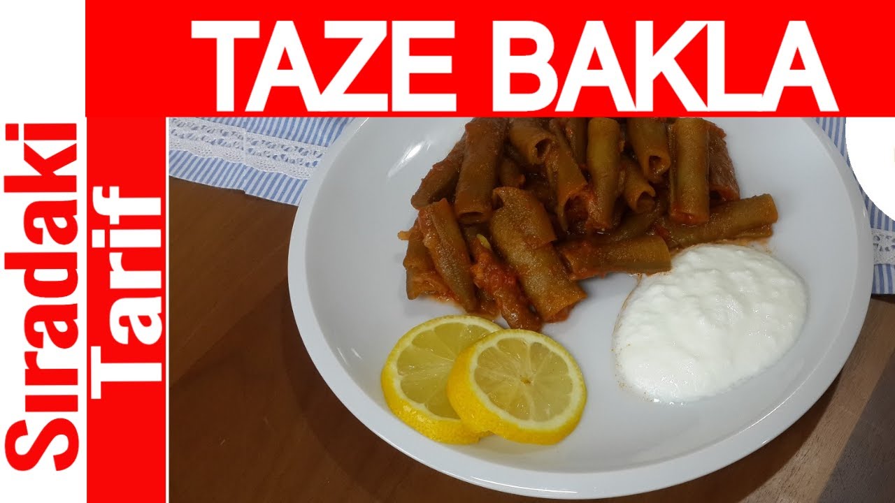 ZEYTİNYAĞLI TAZE BAKLA YEMEĞİ NASIL YAPILIR – YEMEK TARİFİ – SIRADAKİ TARİF