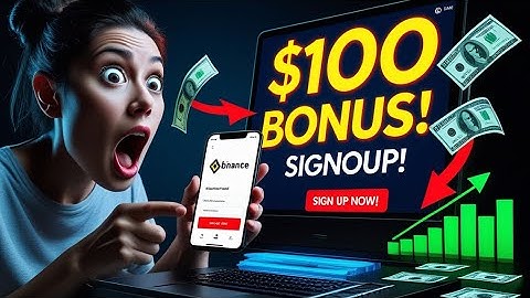 How to Create a Binance Account – Claim Your $100 Bonus Fast