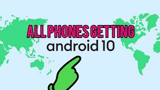 Android 10 Q Beta and Official releases for all Android phones in 2019/2020