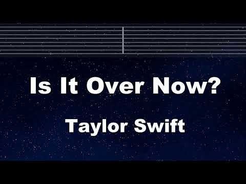 Practice Karaoke♬ Is It Over Now? - Taylor Swift 【With Guide Melody】 Instrumental, Lyric, BGM