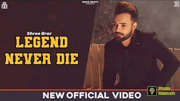 NEVER DIE : Shree brar (Official Video) | New Song 2022