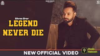 Never Die Shree Brar Official Video New Song 2022
