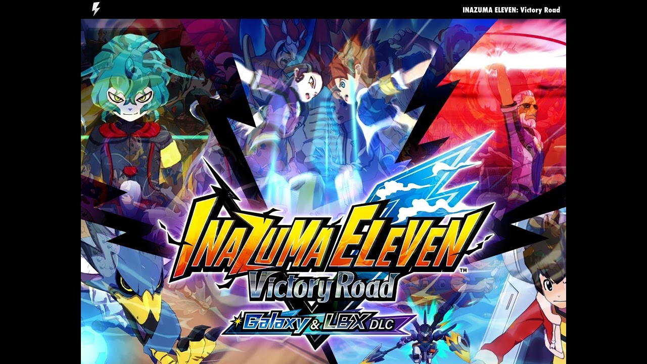 bgm chronicle 42 (Galaxy & LBX 2.0 Update) | Inazuma Eleven: Victory Road OST