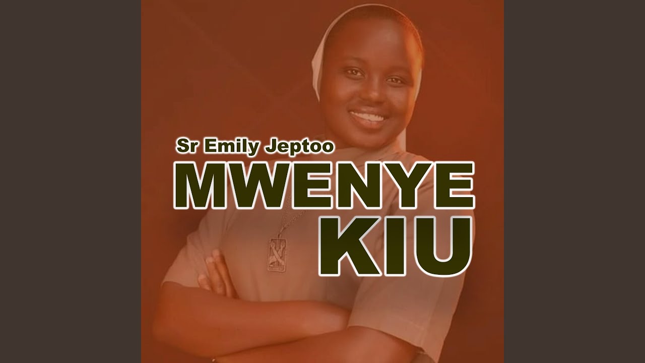 MWENYE KIU
