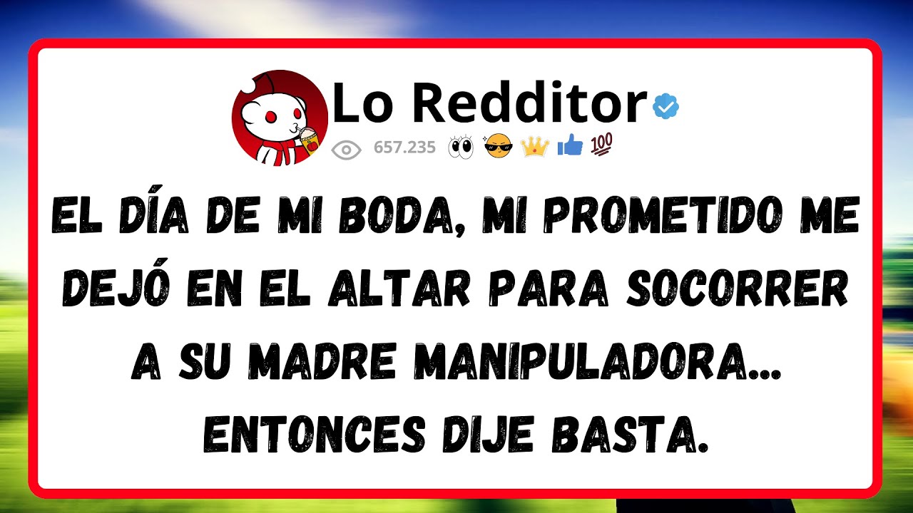 El día de mi boda, mi prometido me dejó en el altar para socorrer a su madre manipuladora...