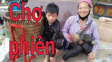 Chợ Phiên vùng cao/ Chợ Cốc  Pài, Xín Mần/ Hà Giang/Ngọc Truyền TV
