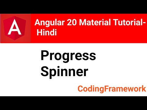 Angular 20 Material Tutorial Day 9 | Progress Spinner Explained (Hindi)