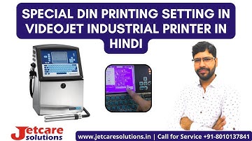 Special DIN Printing setting in Videojet industrial Printer in hindi | Call us : +91-8010137841