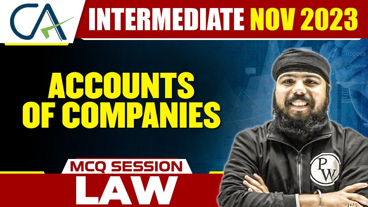 Accounts Of Companies | Law MCQ Session | CA Inter Nov 2023 - YouTube