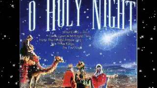 O Holy Night - O Little Town Of Bethlehem