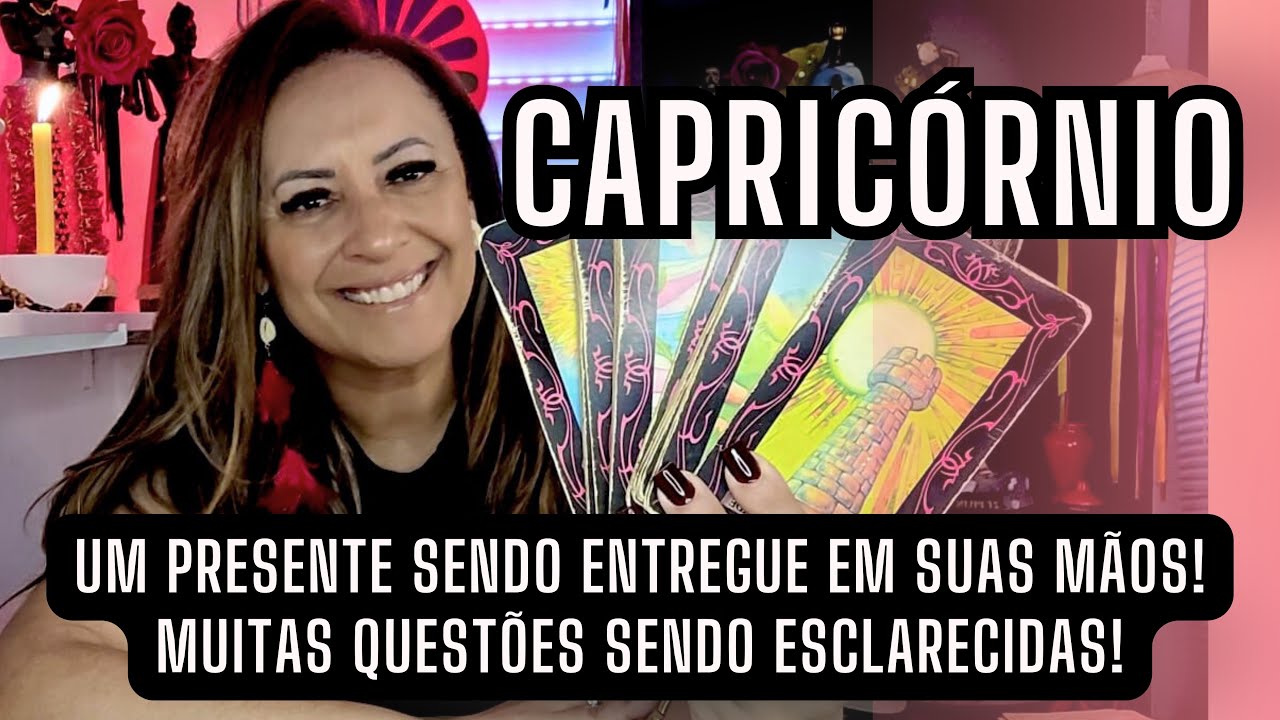 CAPRICÓRNIO ♑️ UM PRESENTE SENDO ENTREGUE EM SUAS MÃOS! MUITAS QUESTÕES SENDO ESCLARECIDAS!