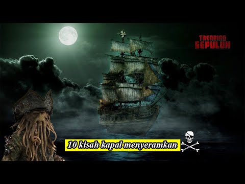 Video: Kapal Hantu Paling Terkenal
