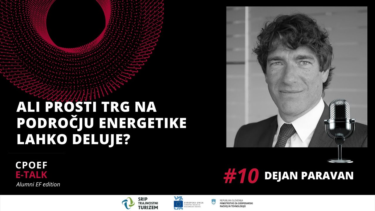 #10 Dejan Paravan, Gen-i: Ali prosti trg na področju energetike lahko ...