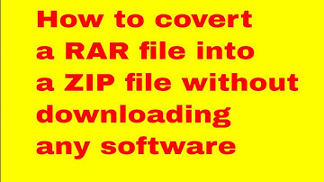 How to convert a RAR file into a ZIP file