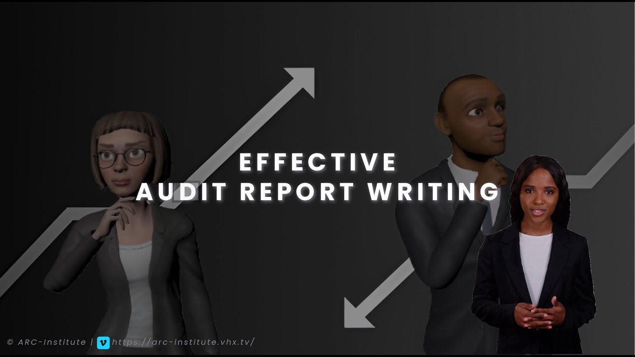 Writing Oudit Effective Audit Report Writing | Audit-Championship.com ARC Institute ...
