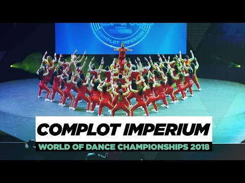 Complot Imperium | Team Division | World Of Dance Championships 2018 | #WODCHAMPS18