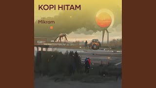 Kopi Hitam (Remastered 2024)