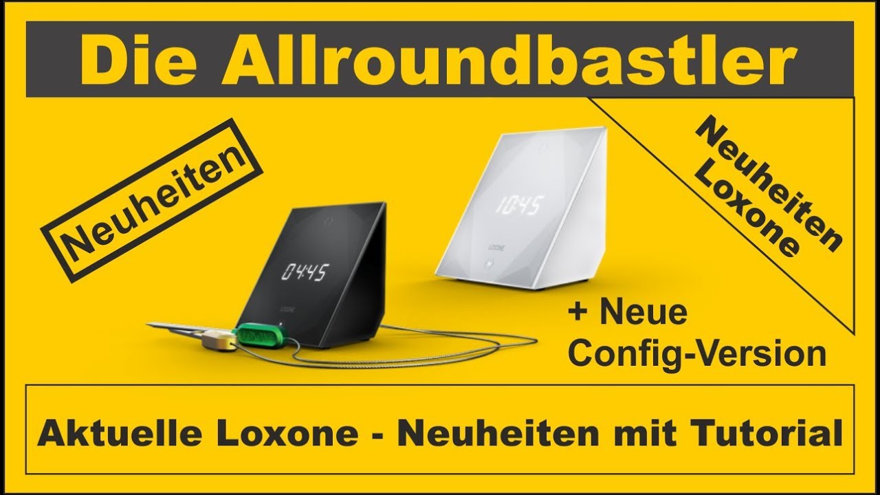 Sondersendung 51-2/19 - Neue Loxone Produkte - YouTube