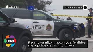 Recent Hamilton Motorcycle Fatalities Spark Police Warning To Drivers