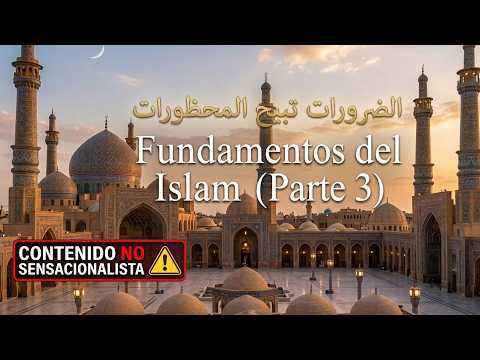 FUNDAMENTALS OF ISLAM: EVERYTHING YOU NEED TO KNOW (PART 3) ☪️