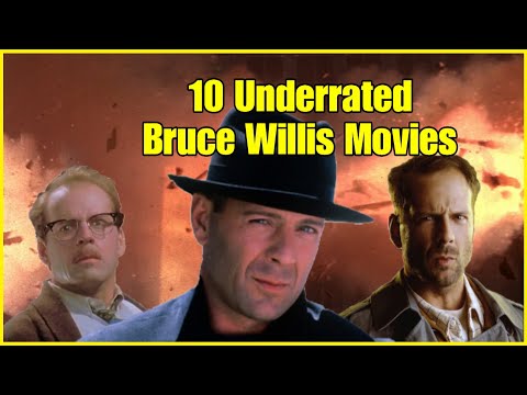 10 Underrated Bruce Willis Movies