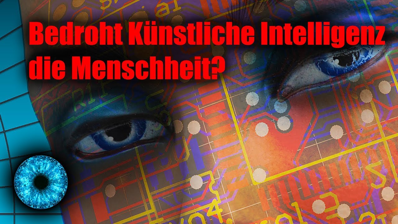 Bedroht Künstliche Intelligenz die Menschheit? - Clixoom Science & Fiction