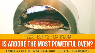 Ardore, the most powerful oven? Pizza Marinara Test - YouTube