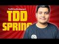 Test driven development tdd in spring boot  full tutorial