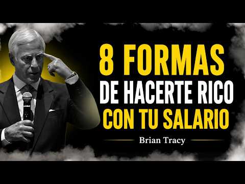 8 Maneras de Construir Riqueza con Tu Sueldo (Aunque No Seas Millonario) 💸🌿 | Brian Tracy