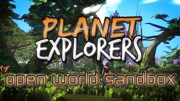 Planet Explorers Introduction - Minecraft-like Sandbox!