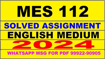 mes 112 solved assignment 2024 | mes 112 solved assignment in english 2023-24 | mes 112 2024