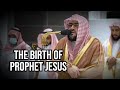 Serene Recitation From Surah Maryam Sheikh Bandar Baleela 