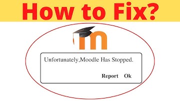 Unfortunately,Moodle  Has Stopped Error in Android - App Not Open Problem | AllTechapple