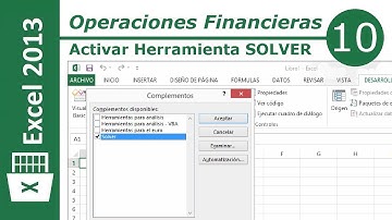 Activar Herramienta SOLVER | Excel 2013 Operaciones Financieras #10/12