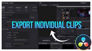 Export multiple clips individually in DaVinci Resolve 17