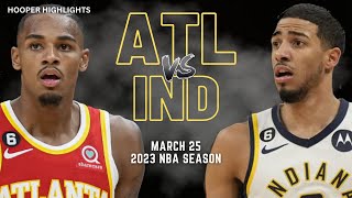 Atlanta Hawks vs Indiana Pacers Full Game Highlights | Mar 25 | 2023 NBA Season