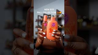 NEW EOS FALL COLLECTION | PUMPKIN CHAI 🎃🍁