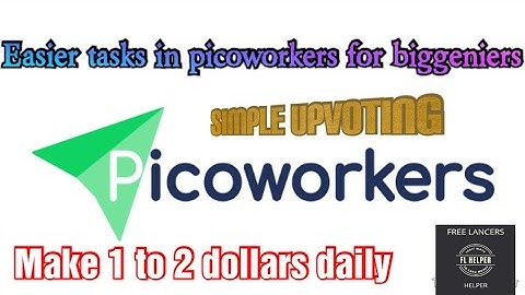 Best easier and simpler task on picoworkers for beginners Picoworkers tutorial #2