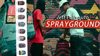 Jeff Fullyauto - Sprayground (Clean Audio) YARDHYPEMUSIC