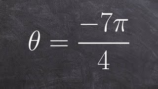 Graphing a Negative Angle in Terms of PI in Standard Position