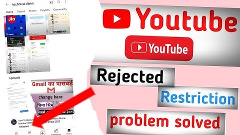 How to fix uploaded video Rejects | Restrictions in youtube | by technical abhii