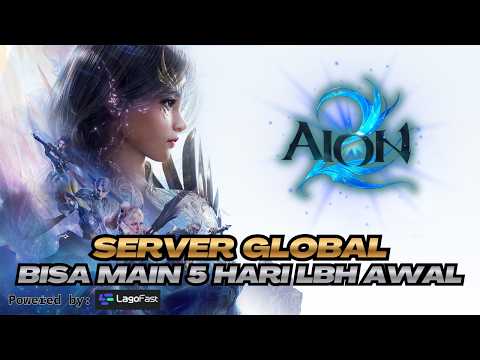 DIKIT LAGI RILIS AION 2 SERVER GLOBAL‼️BISA MAIN DULUAN 5 HARI SEBELUM RILIS⁉️AION 2 GLOBAL