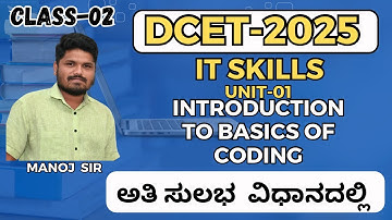DCET 2025 | IT Skills | INTRODUCTION TO BASICS OF CODING | Class-02