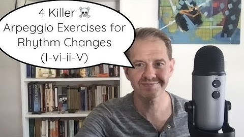 4 Killer ☠️  Arpeggio Exercises for Rhythm Changes (I-vi-ii-V)