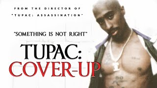 Something is Not Right - Tupac Cover Up OFFICIAL TRAILER