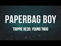 Trippie Redd Young Thug Paperbag Boy Lyrics 